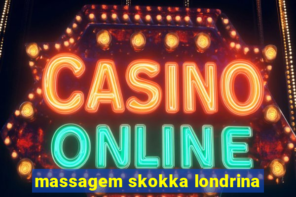 massagem skokka londrina